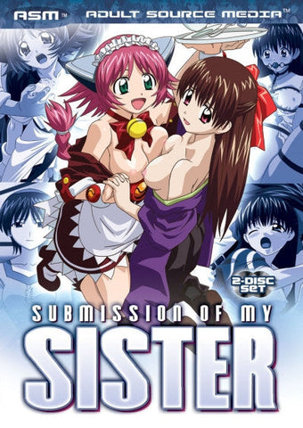 Submission of My Sister